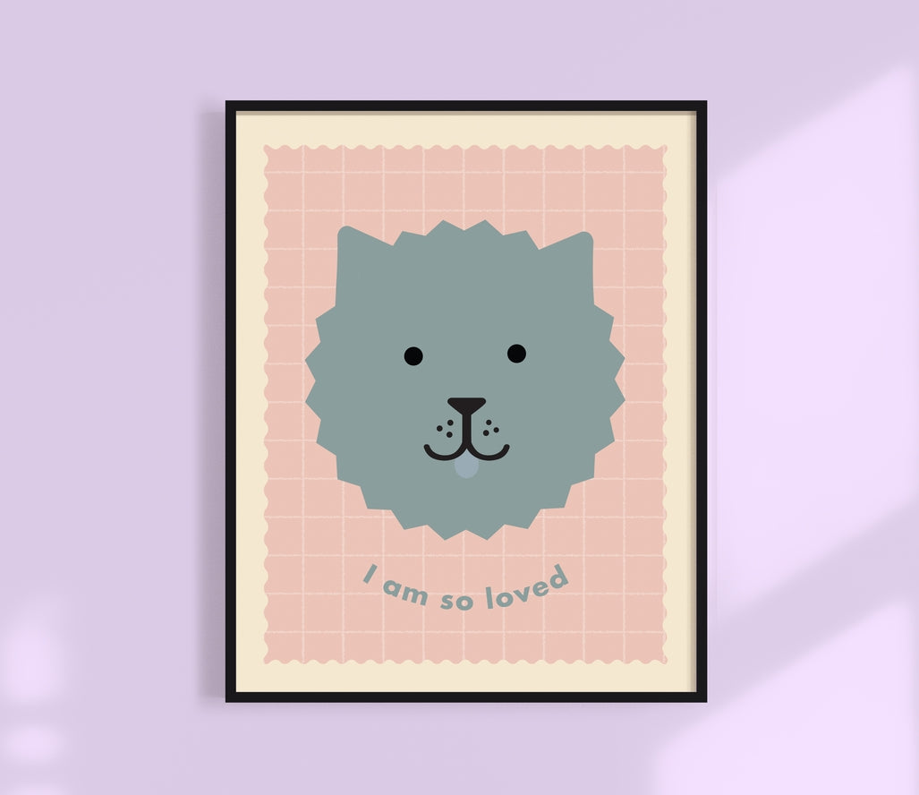 I Am So Loved Dog Print