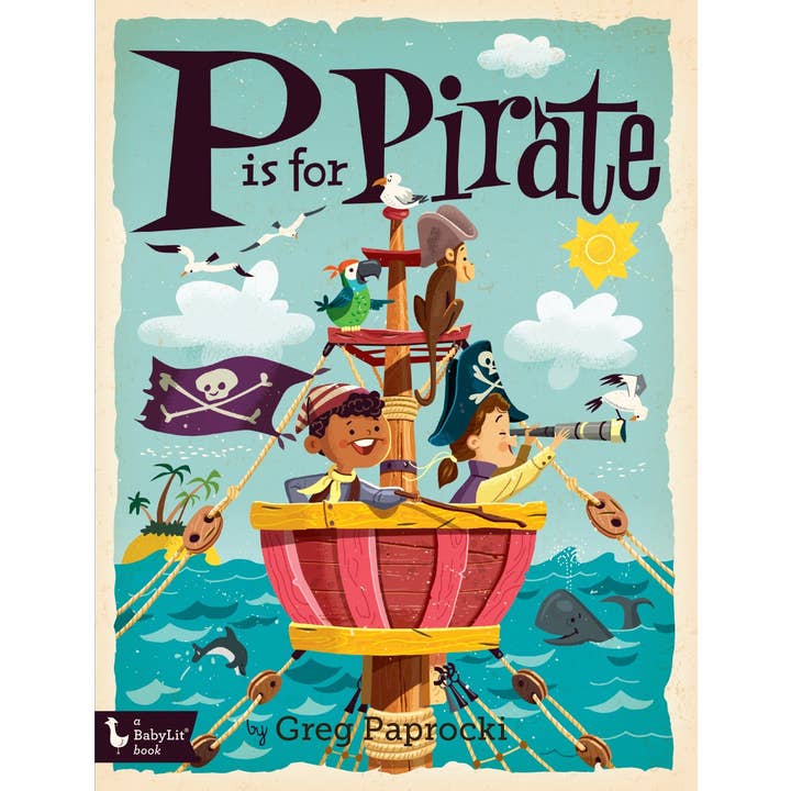 P is for Pirate: Alphabet Board Book