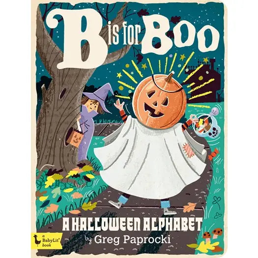 B is for Boo: A Halloween Alphabet Board Book