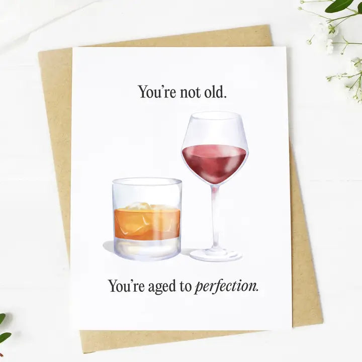 Aged to Perfection Birthday Card