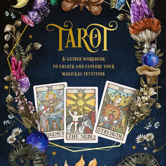 Tarot: A Guided Workbook