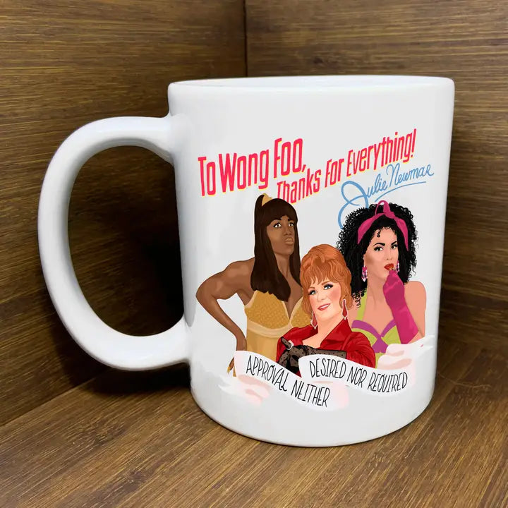 To Wong Foo Mug