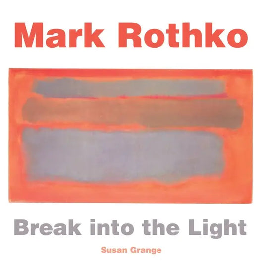 Mark Rothko: Masterworks