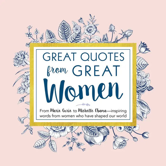 Great Quotes from Great Women