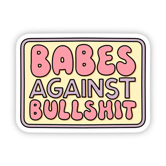 Babes Against Bull Vinyl Sticker