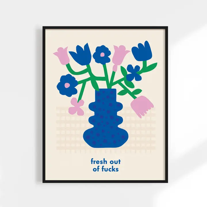 Fresh Out of F*cks Retro Flower Art Print