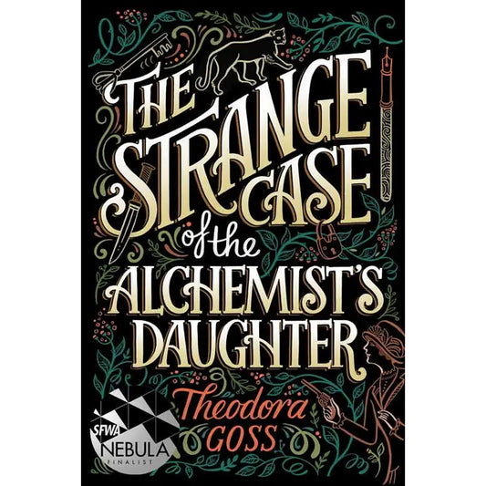 The Strange Case of the Alchemist's Daughter