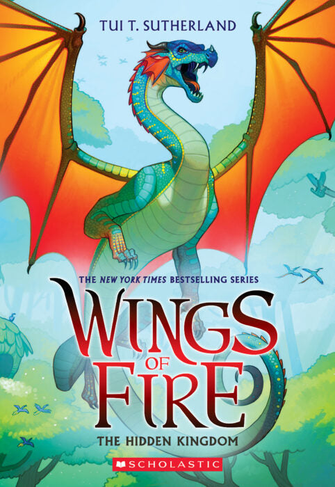 Wings of Fire Book #3: The Hidden Kingdom