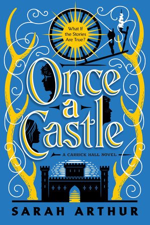 Once a Castle (A Carrick Hall Novel Book #2)