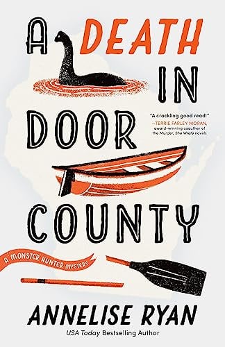 A Death in Door County (A Monster Hunter Mystery Book 1)