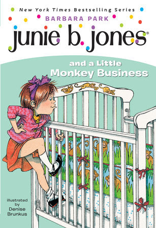 Junie B. Jones #2: Junie B. Jones and a Little Monkey Business