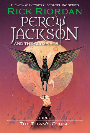 Percy Jackson and the Olympians Book Three: The Titan's Curse