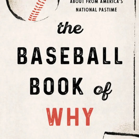 The Baseball Book of Why