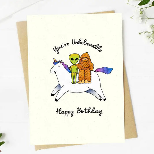 You're Unbelievable Birthday Card