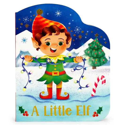 A Little Elf Shaped Christmas Board Book