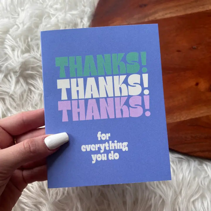 Thanks! Thanks! Thanks! Card