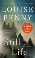 Still Life (Chief Inspector Gamache Novel #1)