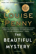 The Beautiful Mystery (Chief Inspector Gamache Novel #8)