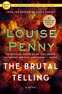 The Brutal Telling (Chief Inspector Gamache Novel #5)