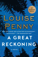 A Great Reckoning (Chief Inspector Gamache Novel #12)