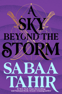 A Sky Beyond the Storm (Ember in the Ashes Book #4)