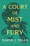 A Court of Mist and Fury (Court of Thorns and Roses #2)