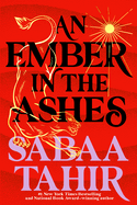 An Ember in the Ashes (Ember in the Ashes Book #1)